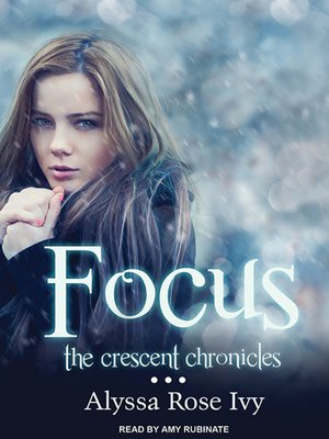 cover image of Focus--Book Two of the Crescent Chronicles